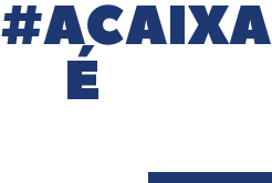 #ACAIXAÉTODASUA